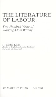 The literature of labour : two hundred years of working-class writing /