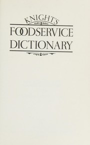 Knight's foodservice dictionary /