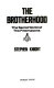 The brotherhood : the secret world of the Freemasons /