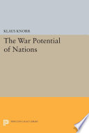 The war potential of nations : [With bibl. notes].