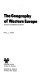 The geography of western Europe : a socio-economic survey /