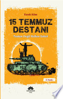 Tankın değil halkın zaferi : 15 Temmuz destanı /