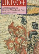 Ukiyo-e : an introduction to Japanese woodblock prints /