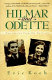 Hilmar and Odette : two stories from the Nazi era /