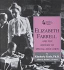 Elizabeth Farrell and the history of special education /