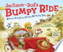 Jackson and Bud's bumpy ride : America's first cross-country automobile trip /