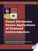 Power Electronics Device Applications of Diamond Semiconductors.