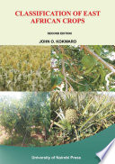 Classification of East African Crops : Second Edition.