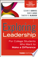 Exploring leadership : for college students who want to make a difference /