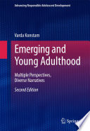 Emerging and young adulthood : multiple perspectives, diverse narratives /