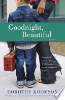 Goodnight, beautiful : a novel /