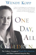 One day, all children : the unlikely triumph of Teach for America and what I learnt along the way /