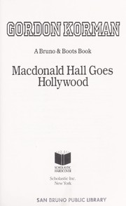 Macdonald Hall goes Hollywood /