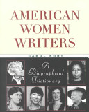 American women writers : a biographical dictionary /