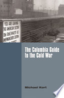 The Columbia guide to the Cold War /