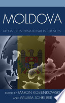 Moldova : Arena of International Influences.