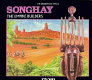 Songhay : the empire builders /