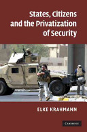 States, citizens and the privatization of security /