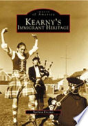 Kearny's immigrant heritage /
