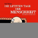 Die letzten Tage der Menschheit /