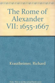 The Rome of Alexander VII, 1655-1667 /