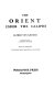 The Orient under the caliphs /