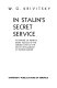 In Stalin's secret service /