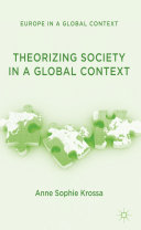 Theorizing society in a global context /