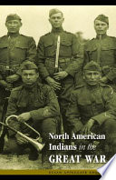 North American Indians in the Great War /