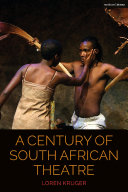 A century of South African theatre /