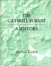 The Catskill forest : a history /