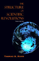 The structure of scientific revolutions /