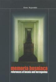 Memoria bosniaca : references of Bosnia and Herzegovina /