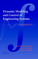 Dynamic modeling and control of engineering systems /