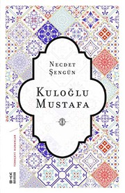 Kuloğlu Mustafa /