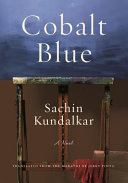 Cobalt blue : a novel /