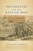 Pocahontas and the English Boys : Caught between Cultures in Early Virginia /
