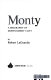 Monty : a biography of Montgomery Clift /