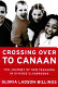 Crossing over to Canaan : the journey of new teachers in diverse classrooms /
