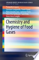 Chemistry and hygiene of food gases