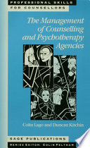 The management of counselling and psychotherapy agencies /