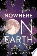 Nowhere on Earth /