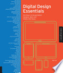 Digital Design Essentials : 100 Ways to Design Better Desktop, Web, and Mobile Interfaces /