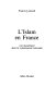 L'islam en France : les musulmans dans la communauté nationale /