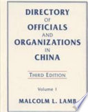 Directory of officials and organizations in China /