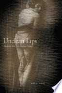 Unclean lips : obscenity, Jews, and American culture /