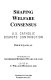 Shaping welfare consensus : U.S. Catholic bishops' contribution /