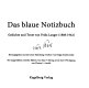 Das blaue Notizbuch : Gedichte und Texte von Frida Langer (1888-1942) /