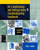 Air conditioning and refrigeration troubleshooting handbook /