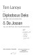 Diplodocus Deks : triomf der archelogie ; & De Jossen : val en revival der saamhorigheid /